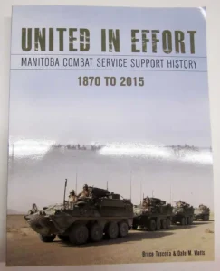 United-in-Effort-History-of-the-Manitoba-Combat-Service-Support